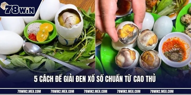 5 cách để giải đen xổ số chuẩn từ cao thủ 