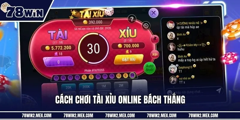Cách chơi tài xỉu online bách thắng