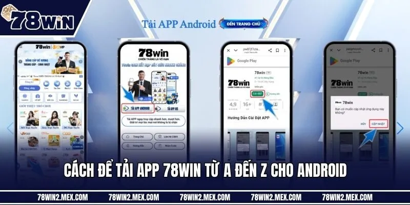 Cách để tải app 78win từ A đến Z cho Android